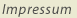 Impressum